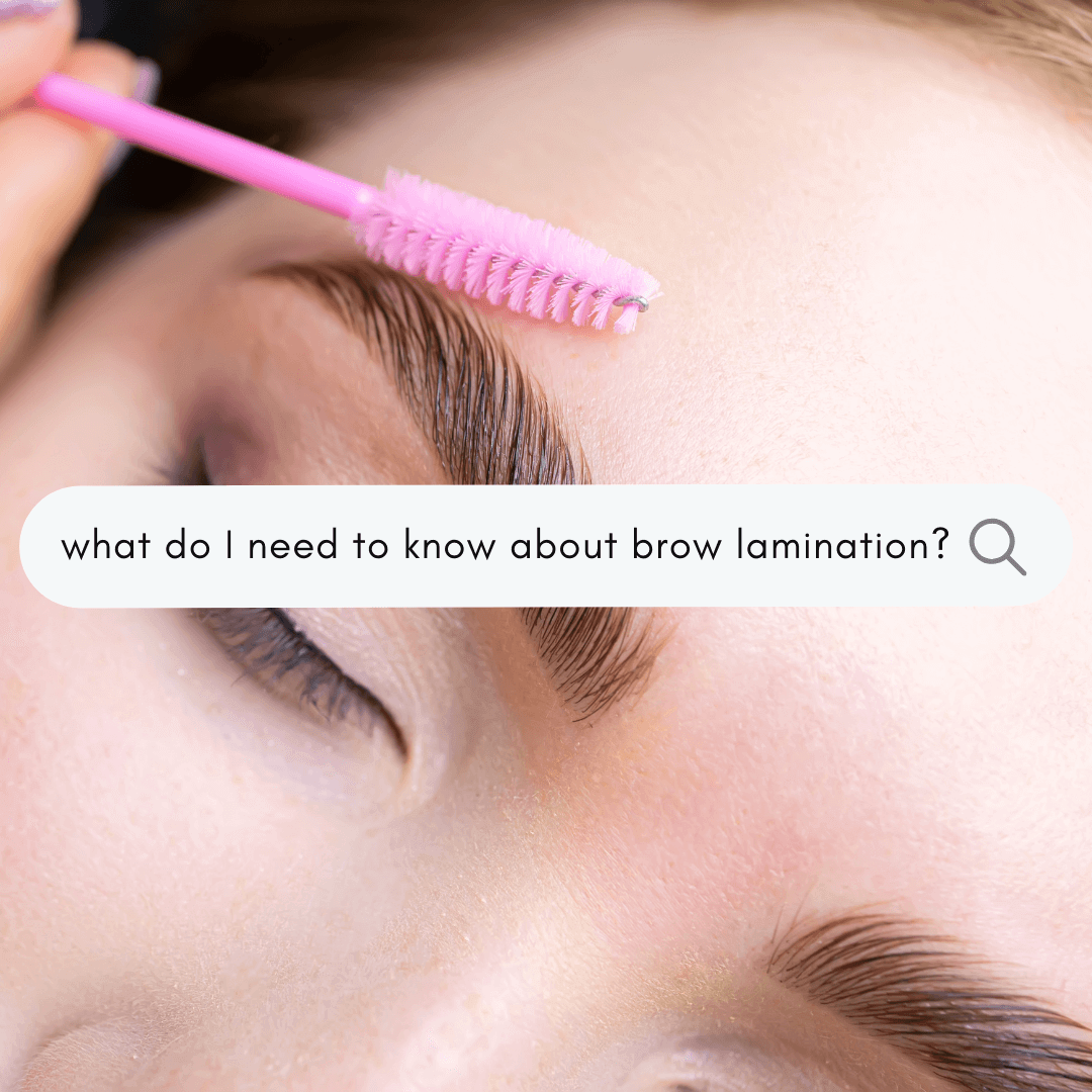 Complete Guide to Eyebrow Lamination